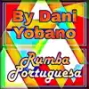 by dani yobano - Rumba Portuguesa - Single